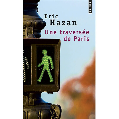 Une traversée de Paris · Occasion