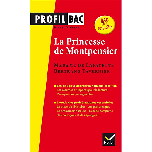 La princesse de Montpensier, Madame de Lafayette, Bertrand Tavernier : bac terminale L, 2018-2019 · Occasion