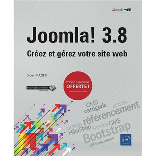 Joomla ! 3.8 : créez et gérez votre site web · Occasion