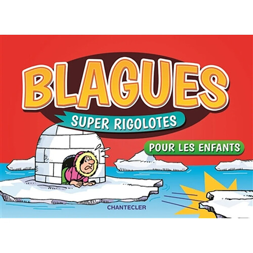 Blagues super rigolotes pour les enfants · Occasion