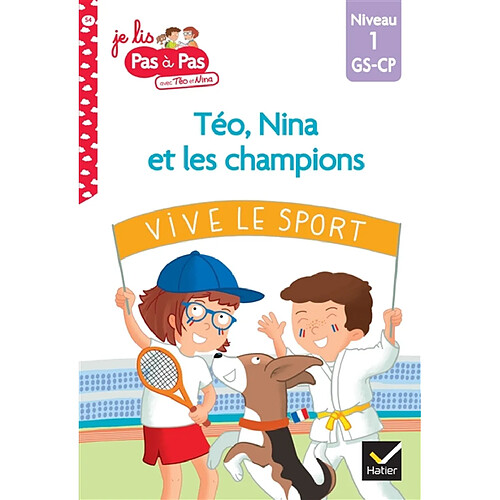 Téo, Nina et les champions du monde : niveau 1, GS, CP