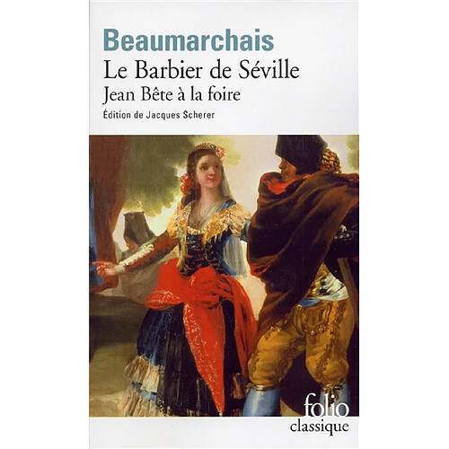 Le barbier de Séville. Jean Bête à la foire · Occasion