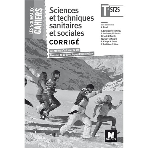 Sciences et techniques sanitaires et sociales, terminale ST2S : corrigé · Occasion