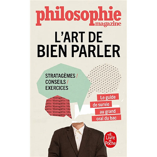 L'art de bien parler : stratagèmes, conseils, exercices : le guide de survie au grand oral du bac · Occasion