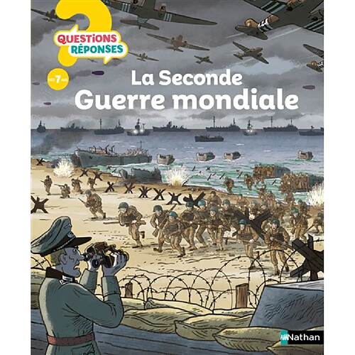 La Seconde Guerre mondiale