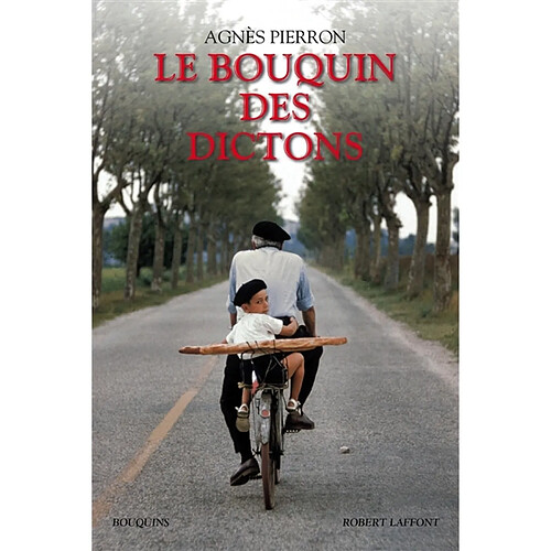 Le bouquin des dictons · Occasion