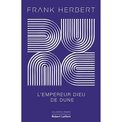 Le cycle de Dune. Vol. 4. L'empereur-dieu de Dune