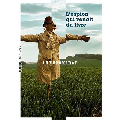 L'espion qui venait du livre · Occasion