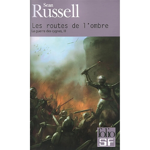 La guerre des cygnes. Vol. 3. Les routes de l'ombre · Occasion