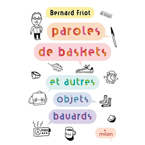 Paroles de baskets : et autres objets bavards · Occasion