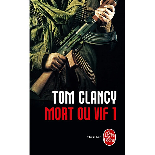 Mort ou vif. Vol. 1 · Occasion