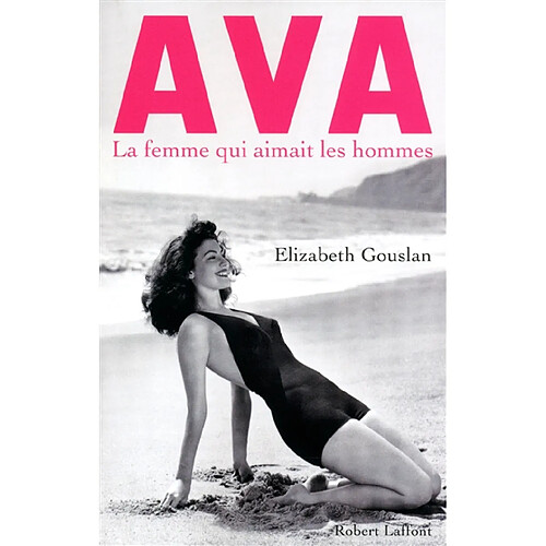 Ava, la femme qui aimait les hommes · Occasion