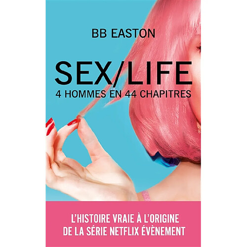 Sex-life : 4 hommes en 44 chapitres · Occasion