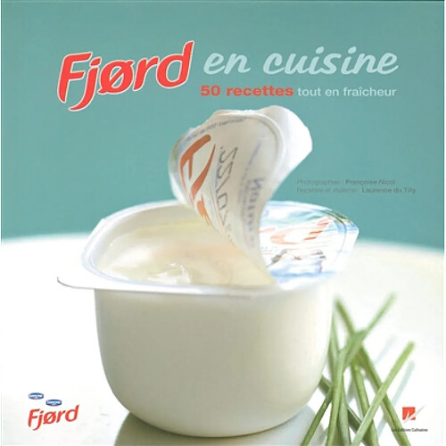 Fjord en cuisine : 50 recettes tout en fraîcheur · Occasion