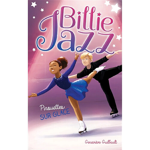 Billie Jazz. Vol. 7. Pirouettes sur glace · Occasion