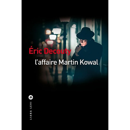 L'affaire Martin Kowal · Occasion