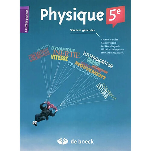 Physique 5e : sciences générales · Occasion