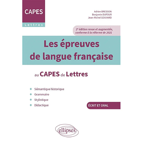 Les épreuves de langue française au Capes de lettres : écrit et oral