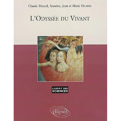 L'odyssée du vivant · Occasion