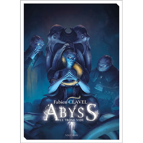 Abyss : le trône vide