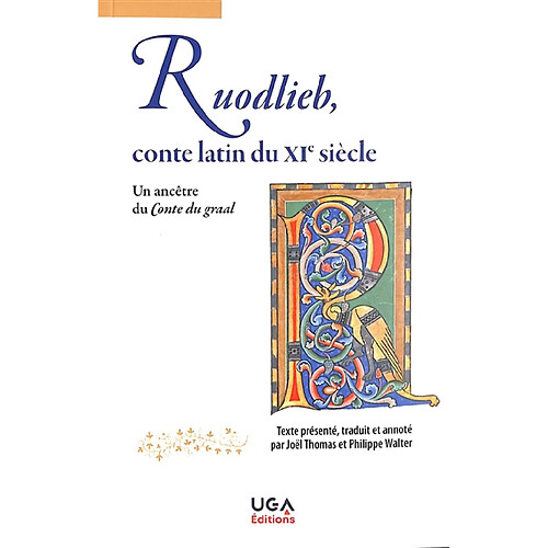 Ruodlieb, conte latin du XIe siècle : un ancêtre du Conte du Graal