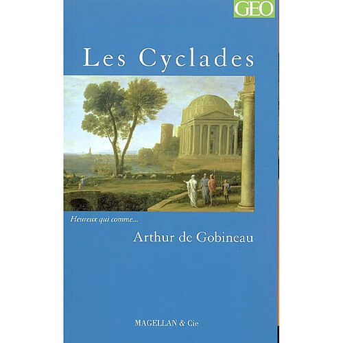 Les Cyclades : Souvenirs de voyage, Akrivie Phrangopoulo · Occasion