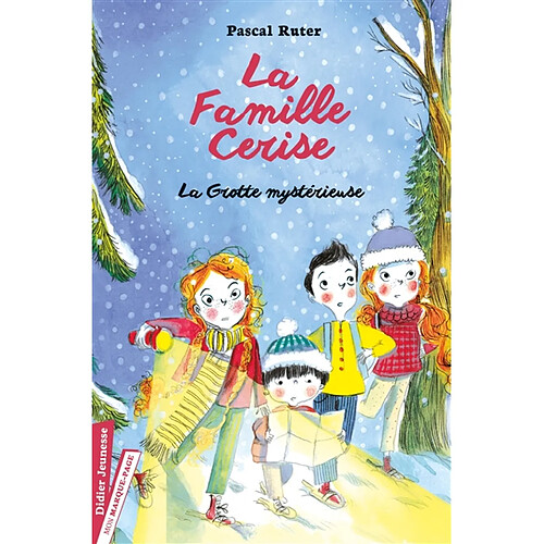 La famille Cerise. La grotte mystérieuse · Occasion