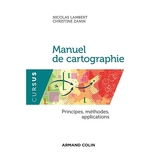 Manuel de cartographie : principes, méthodes, applications