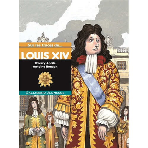 Sur les traces de Louis XIV · Occasion