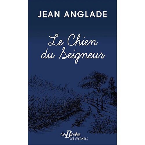 Le chien du Seigneur · Occasion