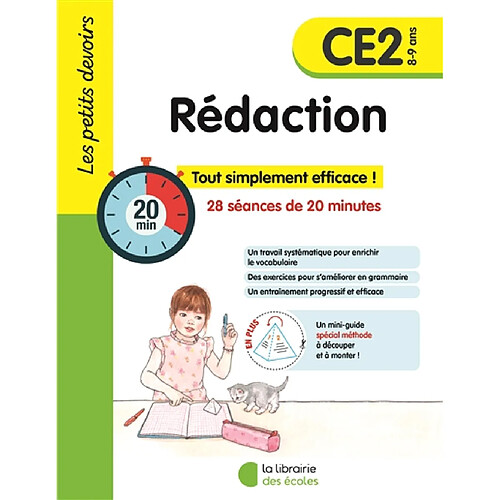 Rédaction CE2, 8-9 ans : 14 séances de 30 minutes : tout simplement efficace !