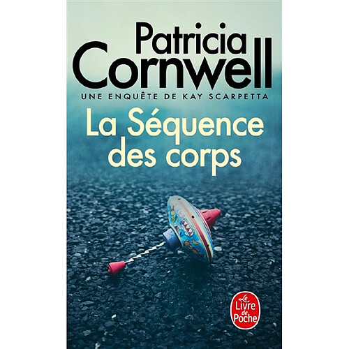 Une enquête de Kay Scarpetta. La séquence des corps · Occasion