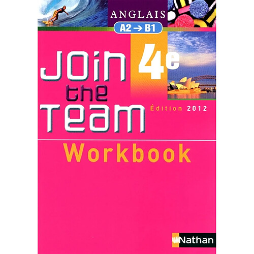 Join the team 4e : workbook