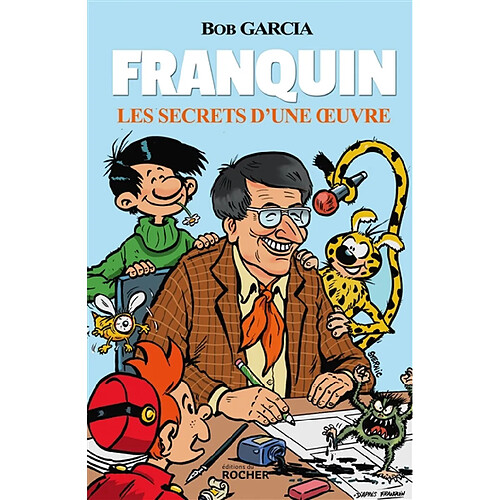 Franquin : les secrets d'une oeuvre · Occasion