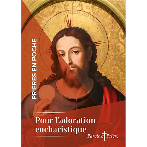 Pour l'adoration eucharistique