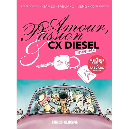 Amour, passion & CX diesel : intégrale