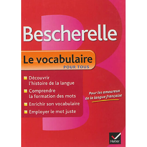 Bescherelle, le vocabulaire pour tous · Occasion