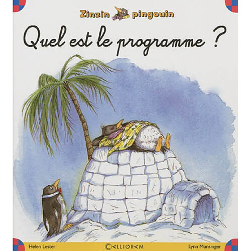 Zinzin pingouin. Vol. 1. Quel est le programme ? · Occasion