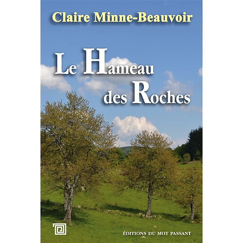 Le Hameau des roches · Occasion