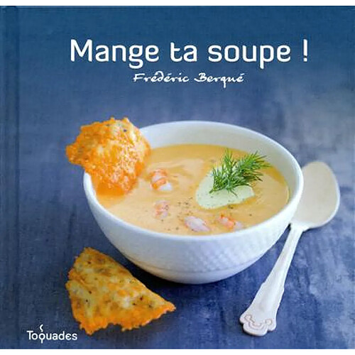 Mange ta soupe ! · Occasion