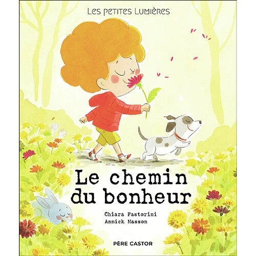 Le chemin du bonheur