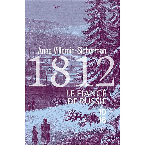 Une enquête de Victoire Montfort. 1812, le fiancé de Russie · Occasion