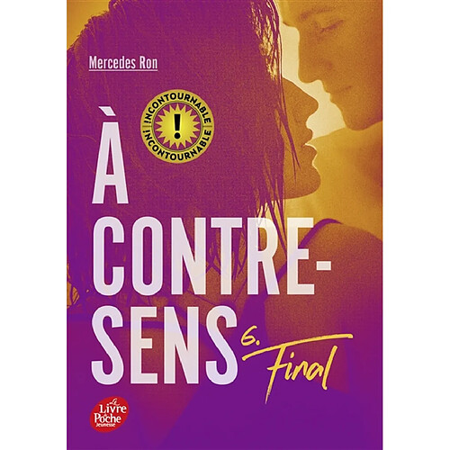 A contre-sens. Vol. 6. Final