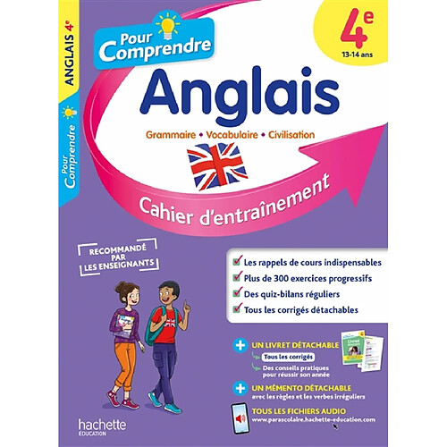 Pour comprendre, anglais 4e, 13-14 ans : grammaire, vocabulaire, civilisation : cahier d'entraînement