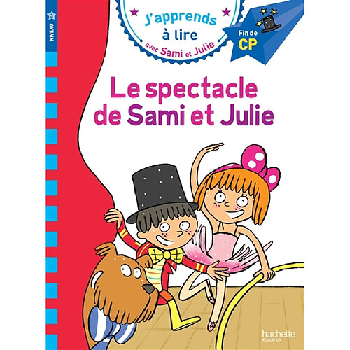 Le spectacle de Sami et Julie : niveau 3, fin de CP · Occasion