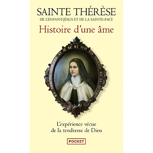 Histoire d'une âme : manuscrits autobiographiques · Occasion