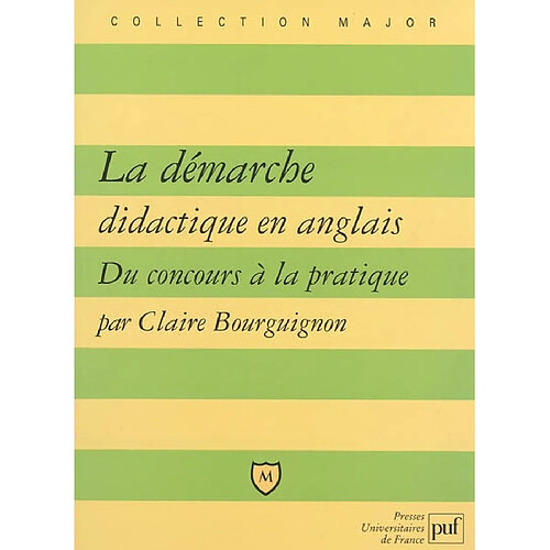 La démarche didactique en anglais : du concours à la pratique · Occasion