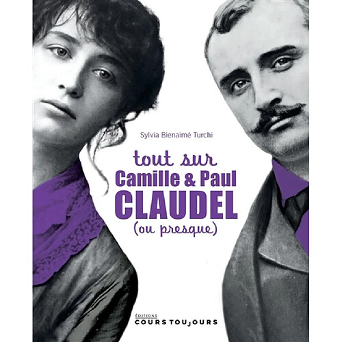 Tout sur Camille & Paul Claudel (ou presque)