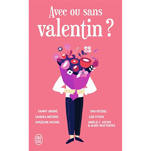 Avec ou sans Valentin ? · Occasion