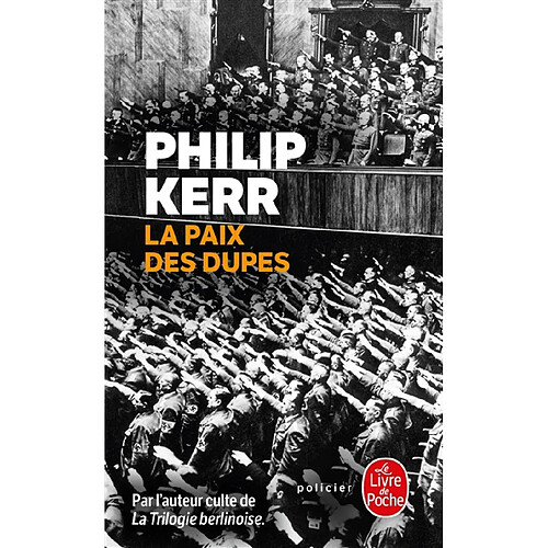 La paix des dupes : un roman dans la Deuxième Guerre mondiale · Occasion